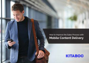 How to improve the sales process with mobile content delivery