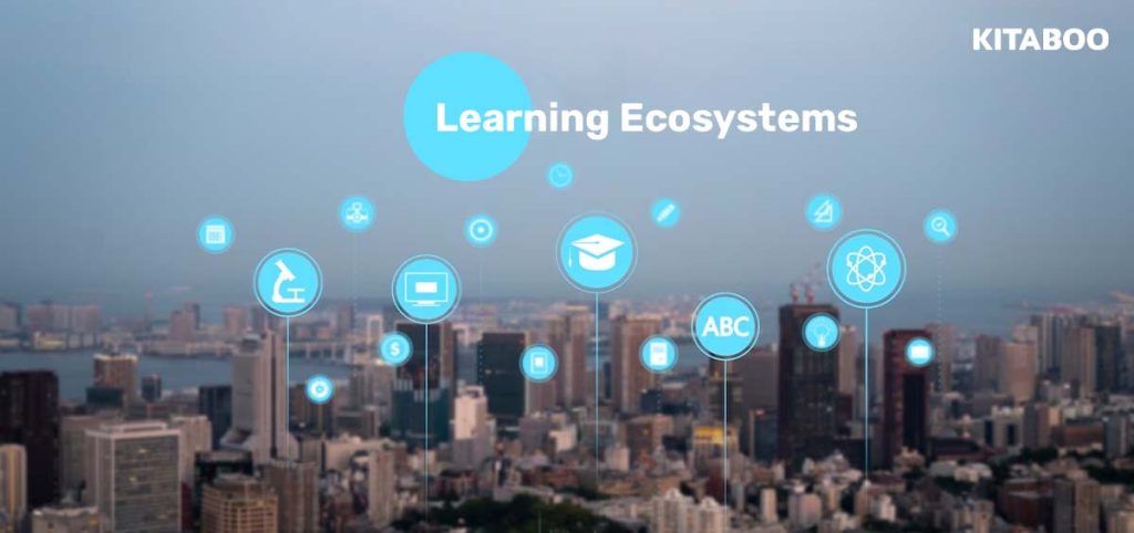 Learning Ecosystems