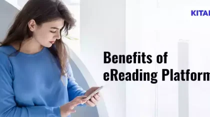 Benefits of eReading Platforms for Mobile Users