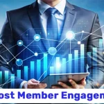 (Boost Member Engagement